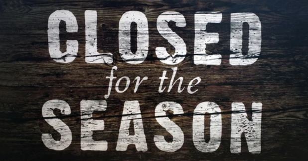 Closed for the Season